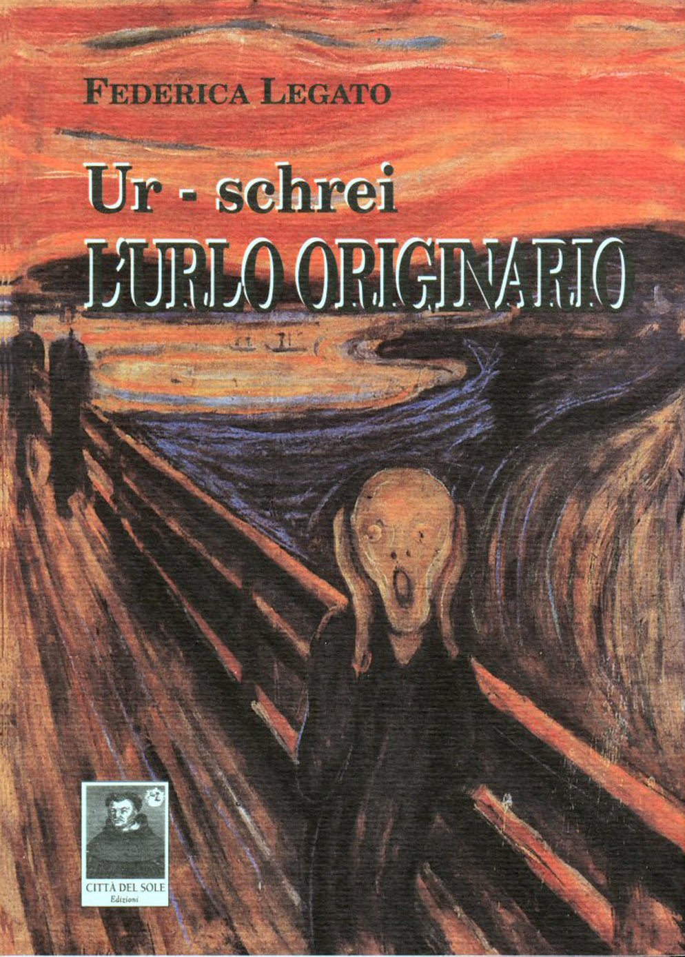 L'urlo originario. Ur-schrei (Narro come sono) Contemporary literature