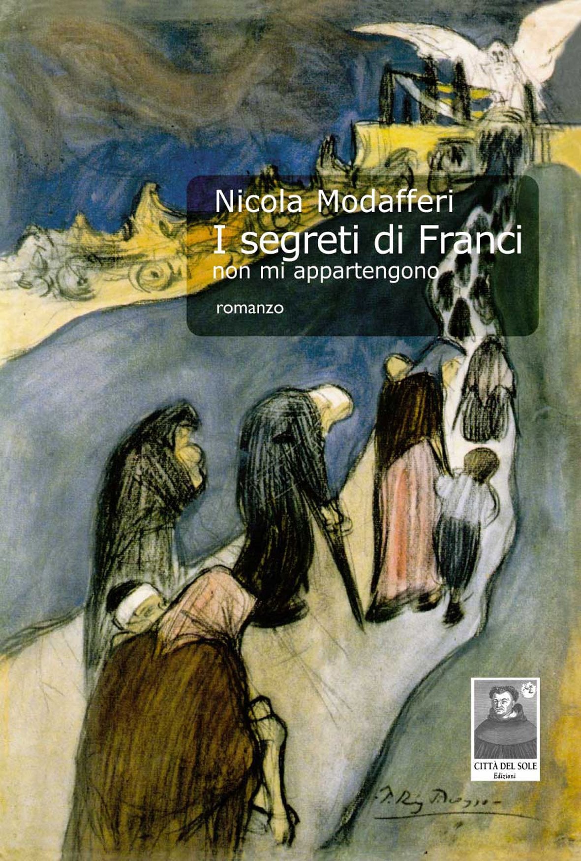 I segreti di Franci non mi appartengono (La vita narrata) Contemporary literature