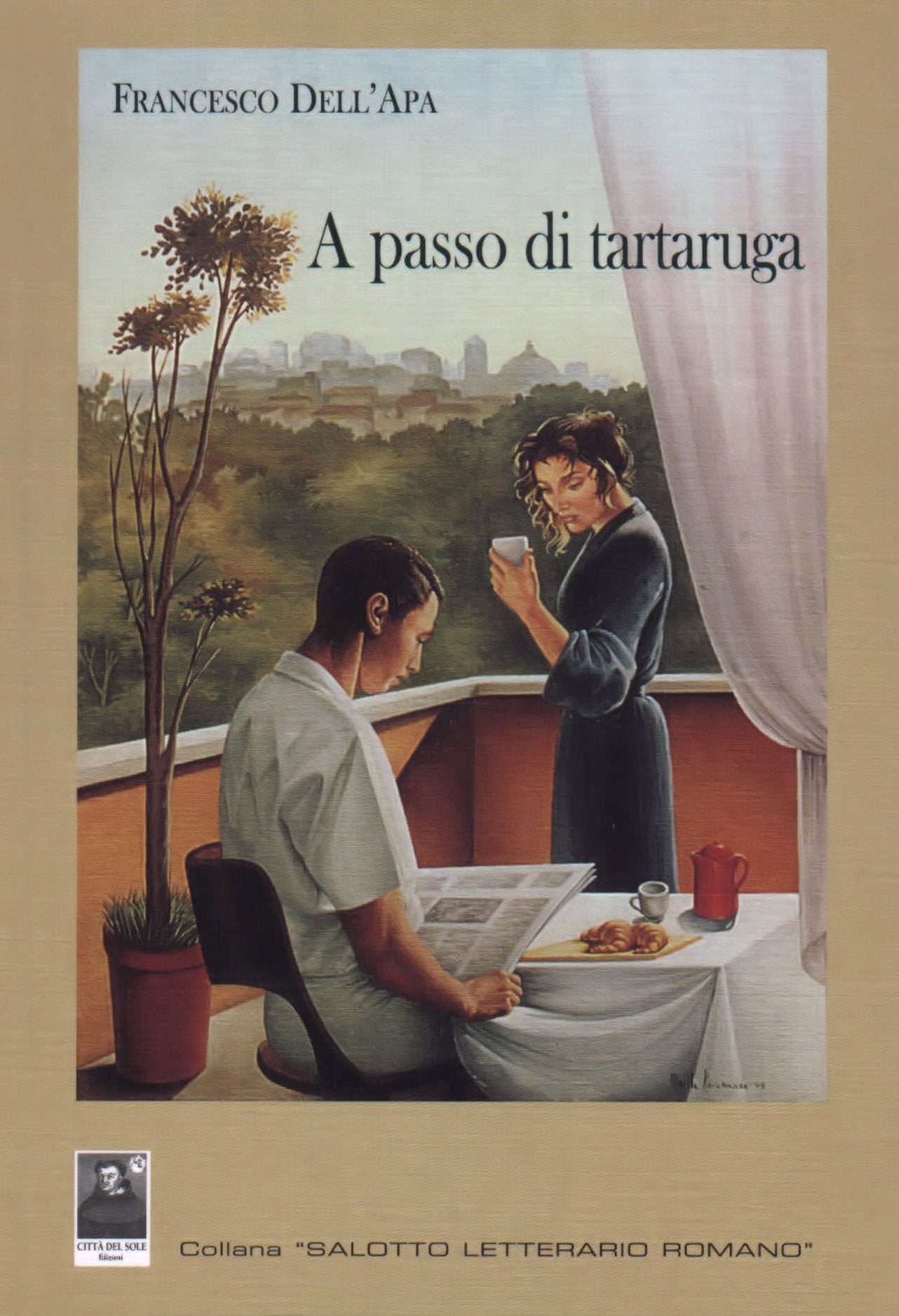 A passo di tartaruga (Salotto letterario romano) Contemporary literature