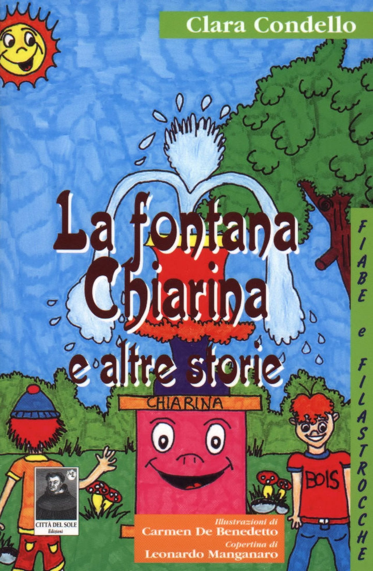 La fontana Chiarina e altre favole (Mûthos) Children's books