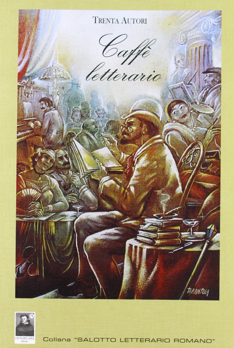 Caffè letterario (Salotto letterario romano) Contemporary literature