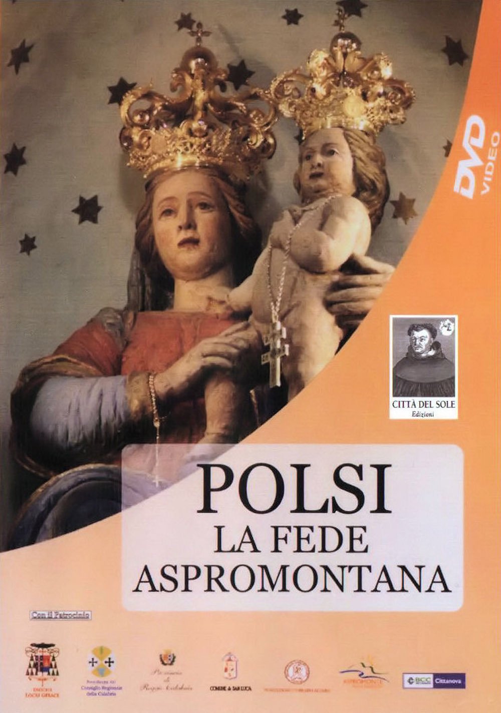 Polsi. La fede aspromontana. Con DVD Books