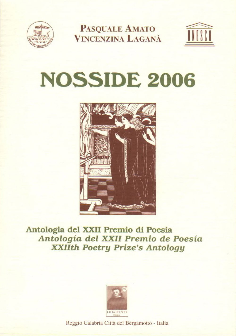 Nosside 2006. Antologia del 22ª Premio di poesia (Premio Nosside) Poetry