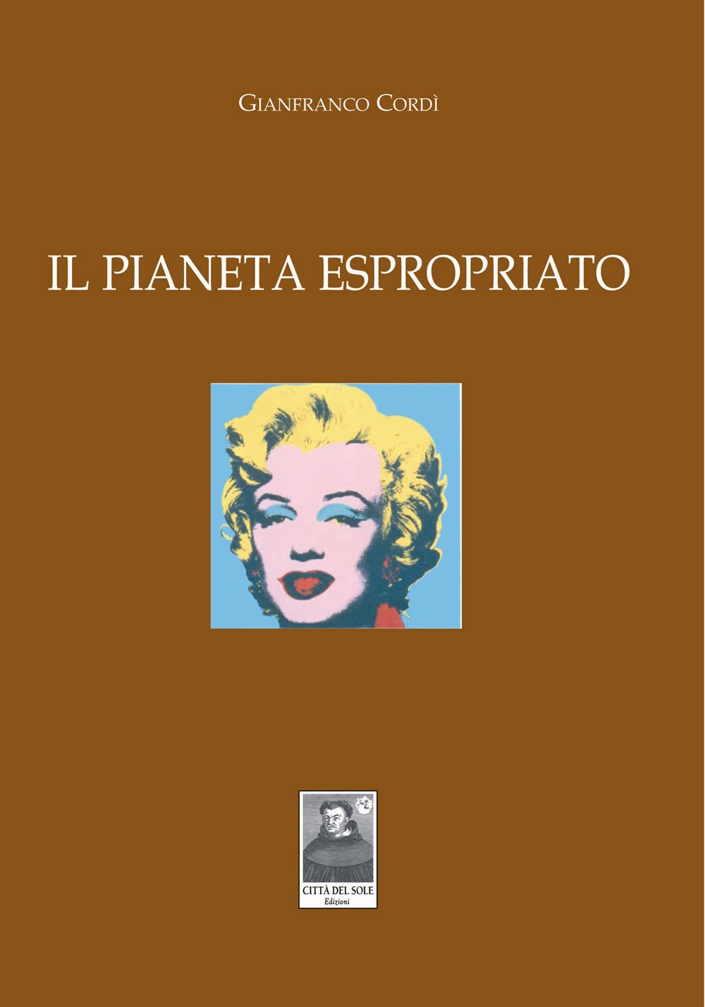 Il pianeta espropriato (Tracce) Philosophy