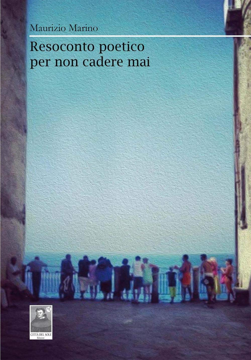 Resoconto poetico per non cadere mai book