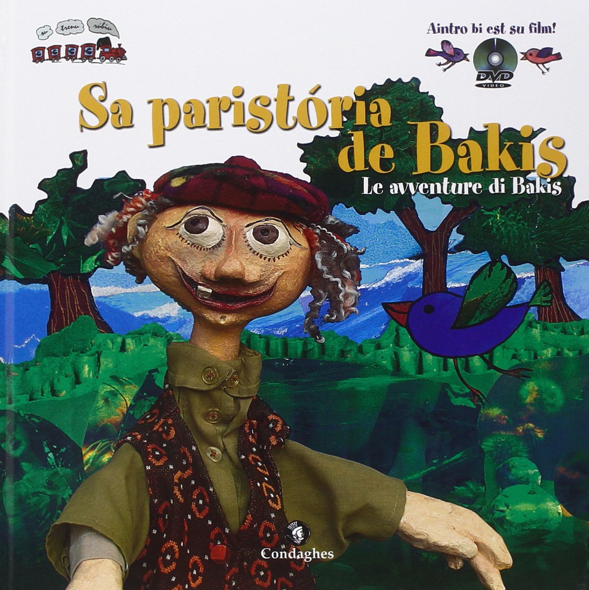 Sa paristória de Bakis-Le avventure di Bakis. Testo sardo. Ediz. illustrata. Con DVD book