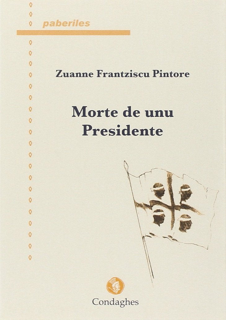 Morte de unu presidente. Testo sardo (Paberiles) Contemporary literature