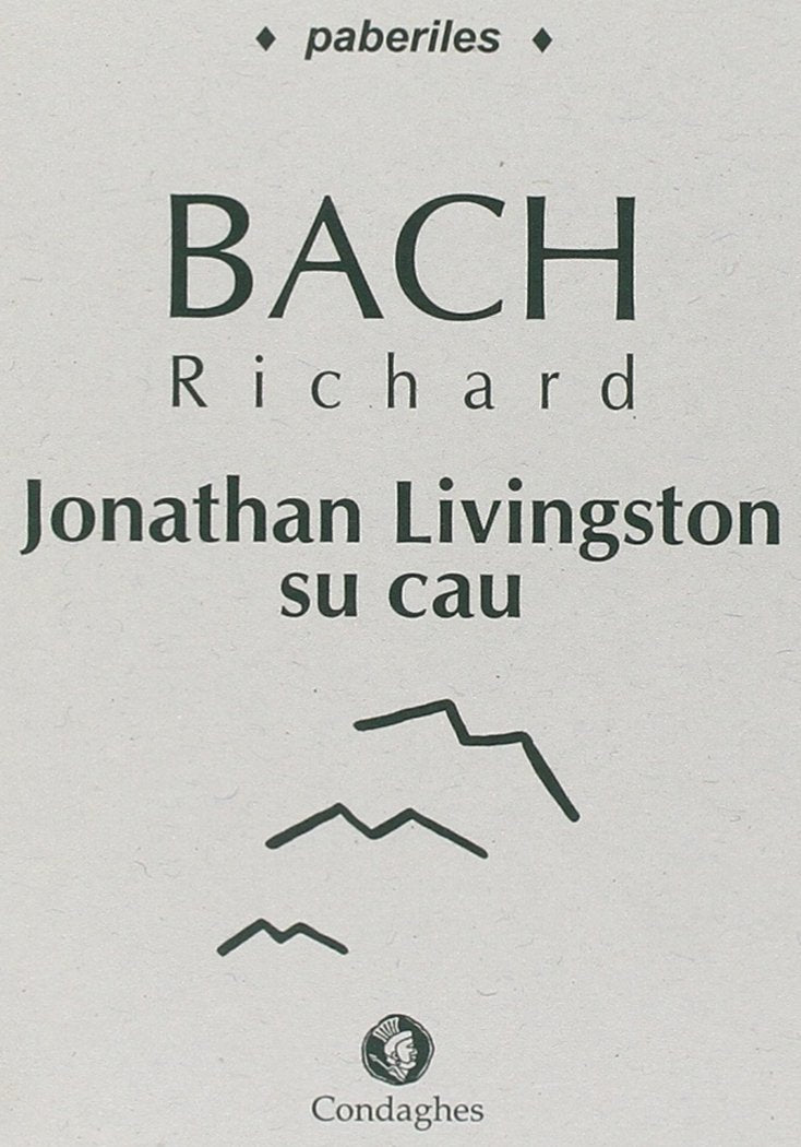 Jonathan Livingston su cau (Jonathan Livingston Seagull). Testo sardo book