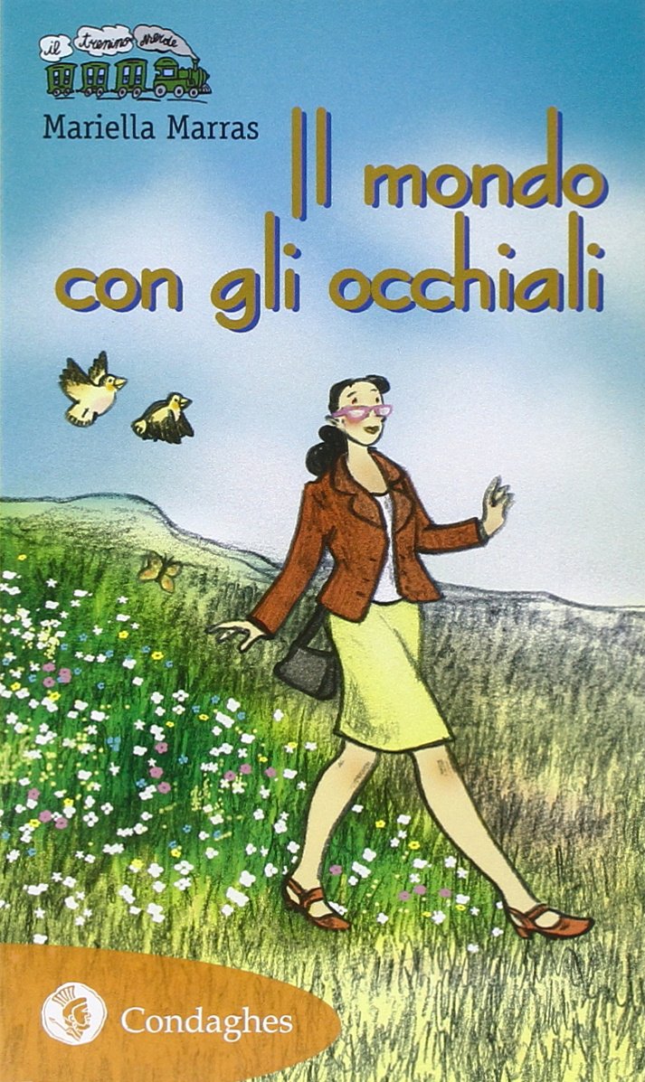 Il mondo con gli occhiali Novels & Short Stories