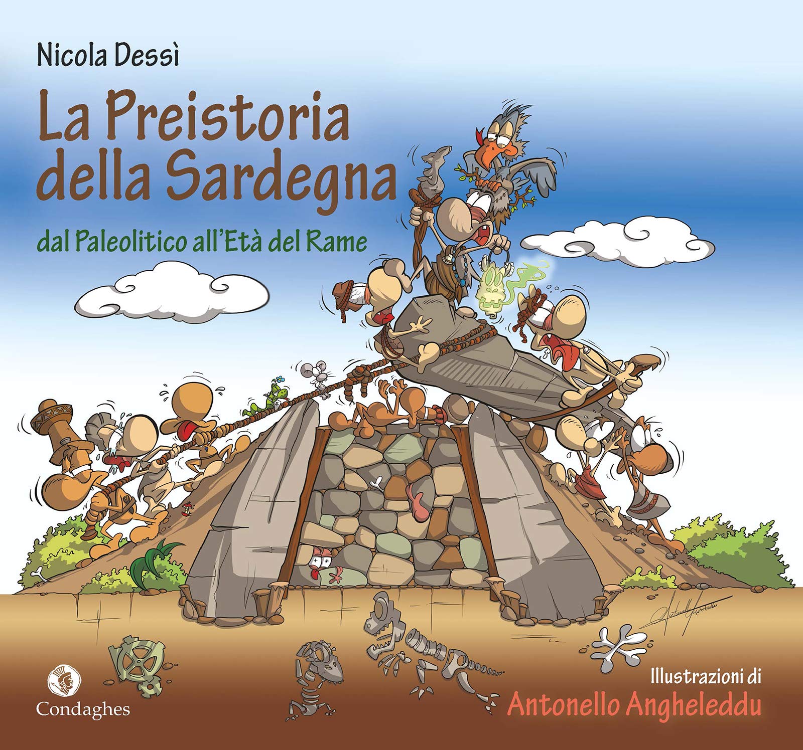 La preistoria della Sardegna dal Paleolitico all'Età del rame. Ediz. a colori book