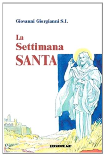 La settimana santa (Momenti di riflessione) Religion & Esotericism