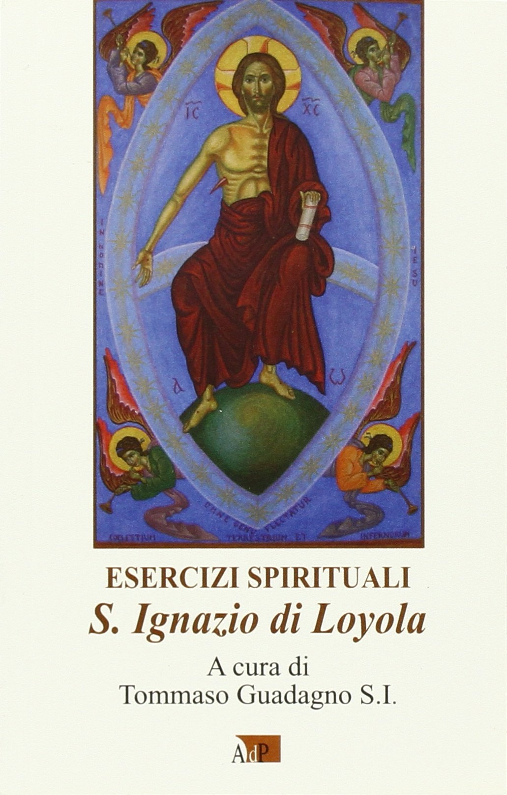 Esercizi spirituali. S. Ignazio di Loyola book