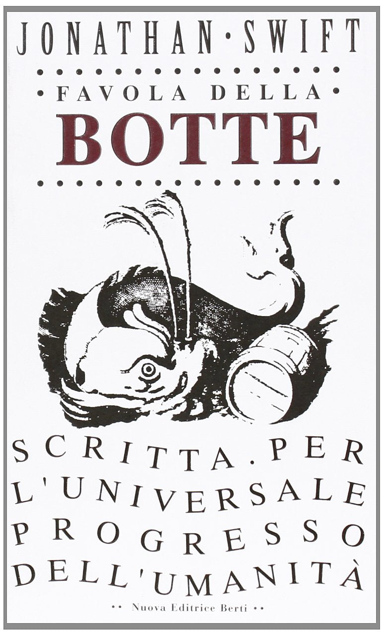 Favola della botte. Scritta per l'universale progresso dell'umanità book