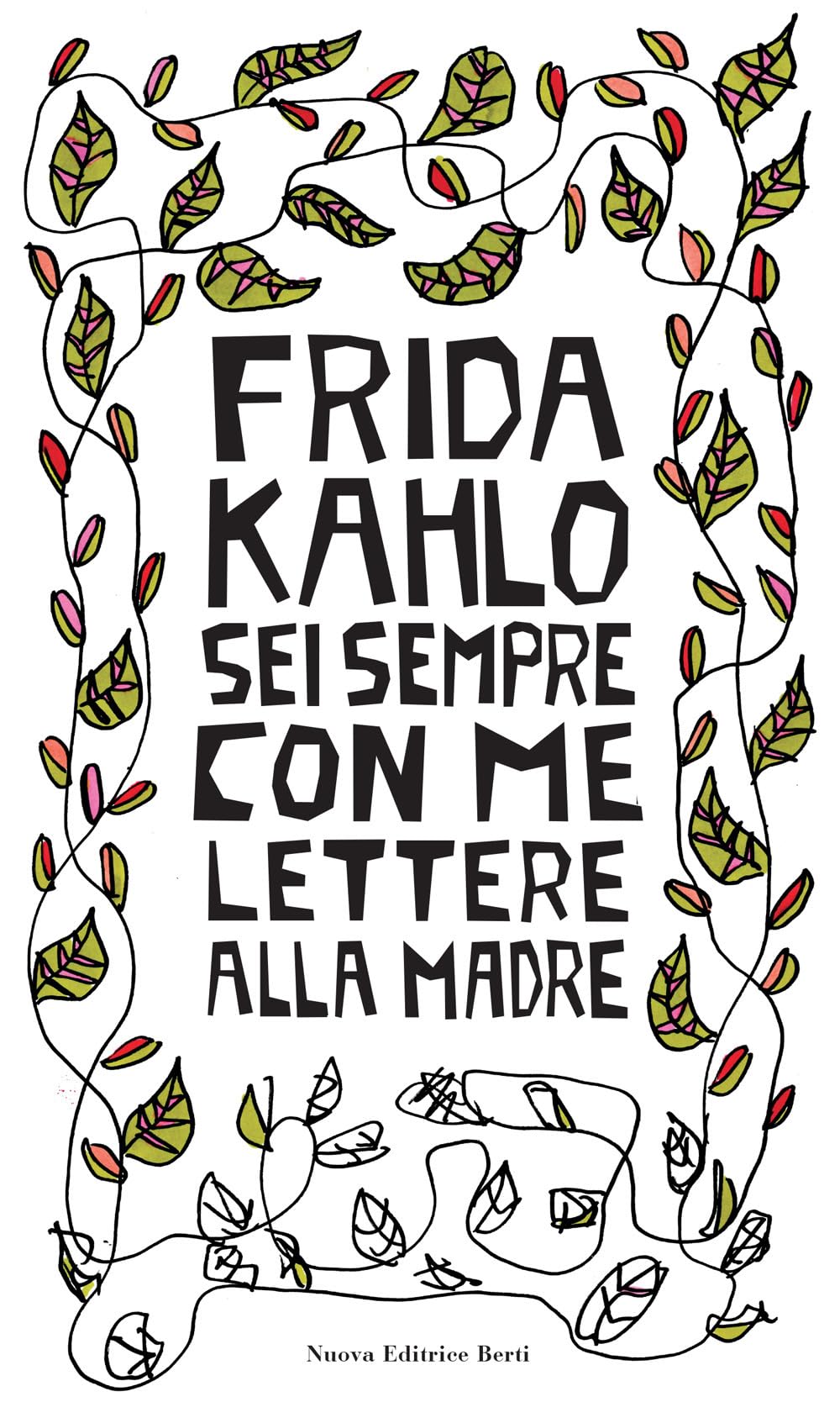 Sei sempre con me. Lettere alla madre book