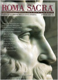 Roma sacra. Guida alle chiese della città eterna. 31º itinerario. Rione Monti (3ª parte) (Vol. 31) book