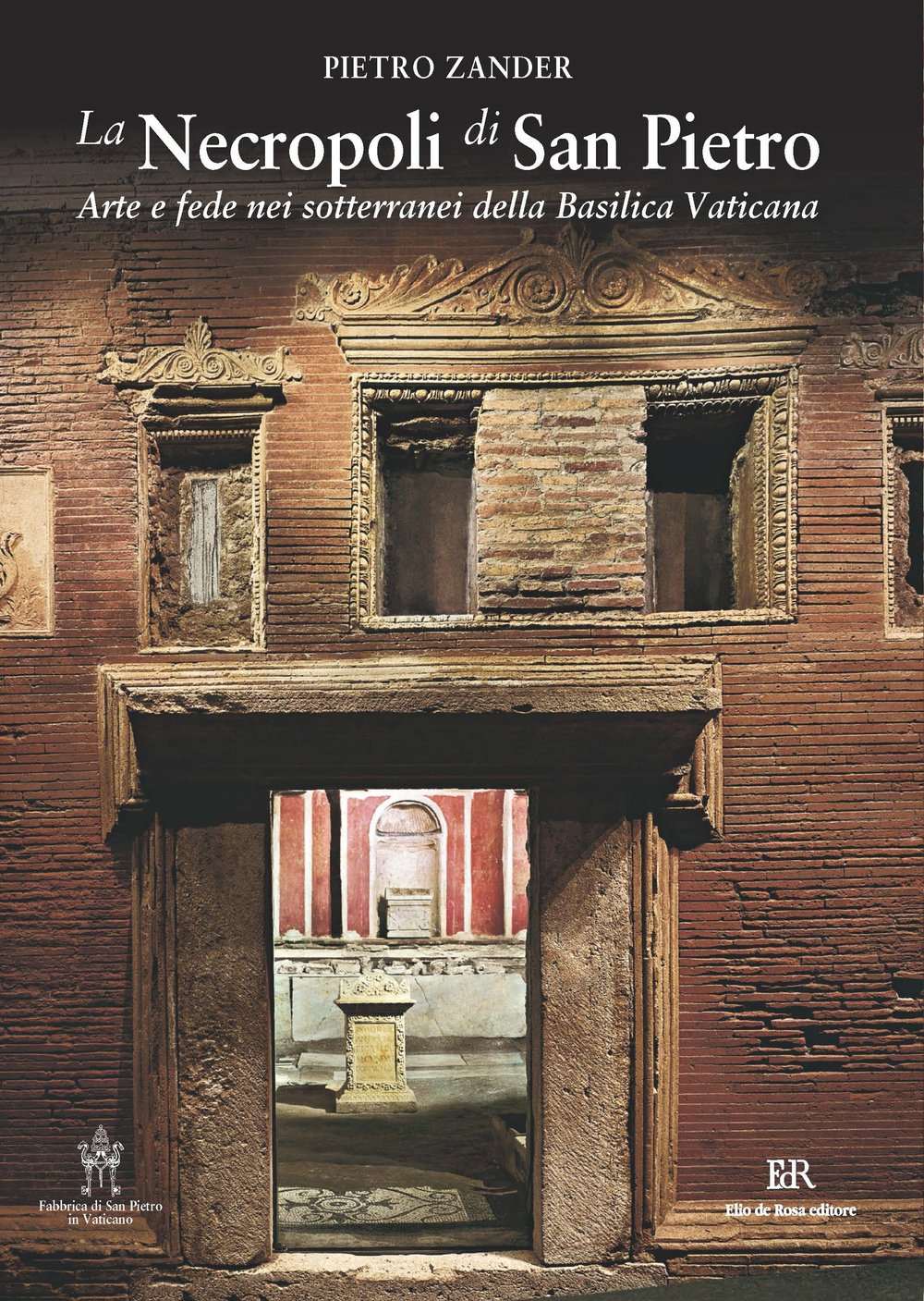 La necropoli di San Pietro. Arte e fede nei sotterranei della Basilica vaticana book
