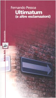 Ultimatum (e altre esclamazioni) (I libri colorati. Amaranto serie novecent) Essays & Short Stories