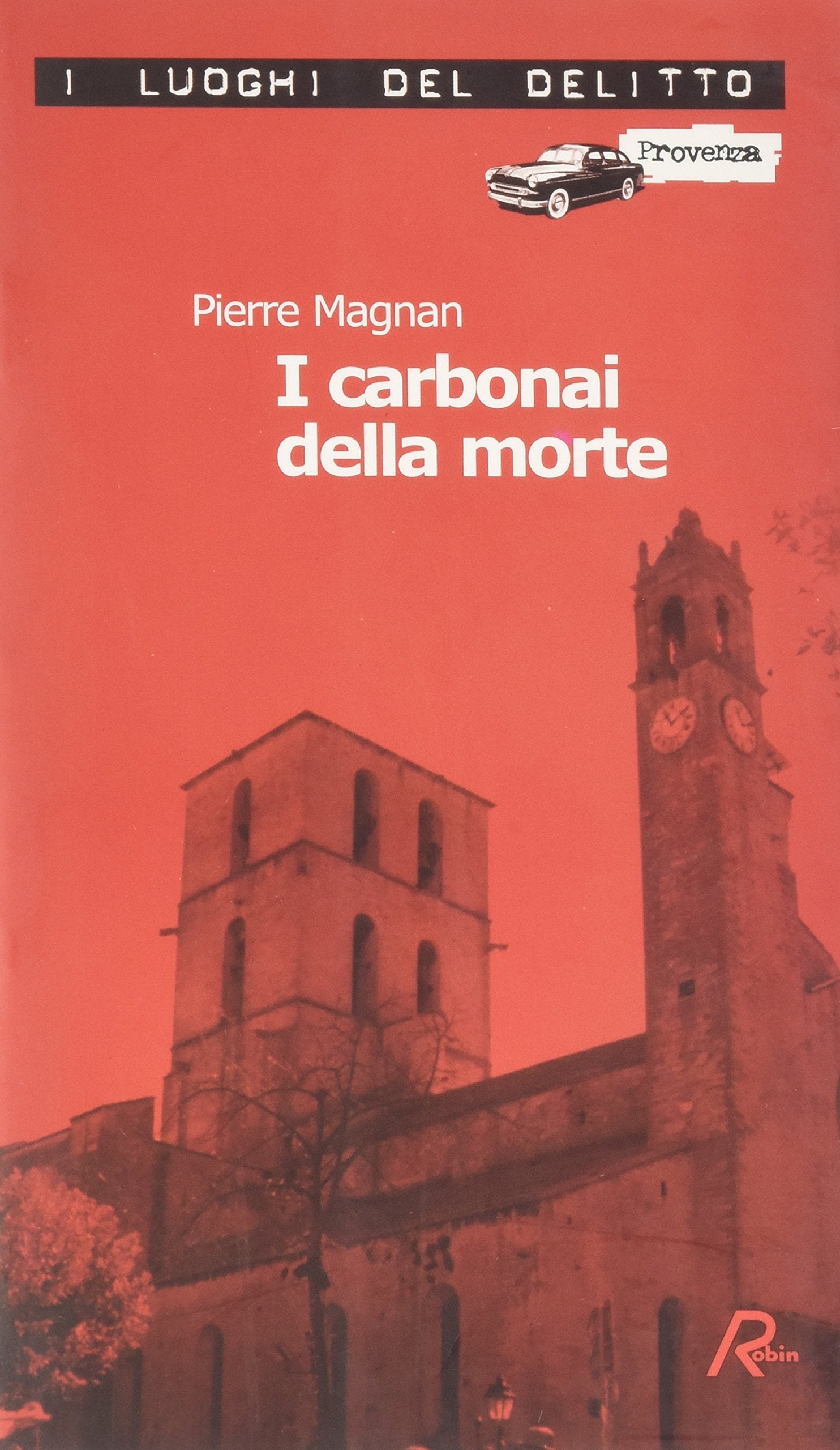I carbonai della morte. Le inchieste del commissario Laviolette (Vol. 4) book