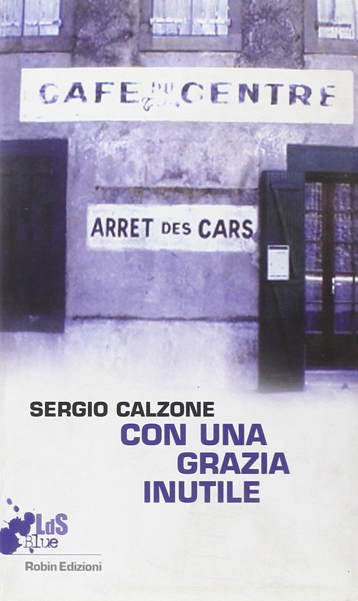 Con una grazia inutile (I libri da scoprire) Contemporary literature Books