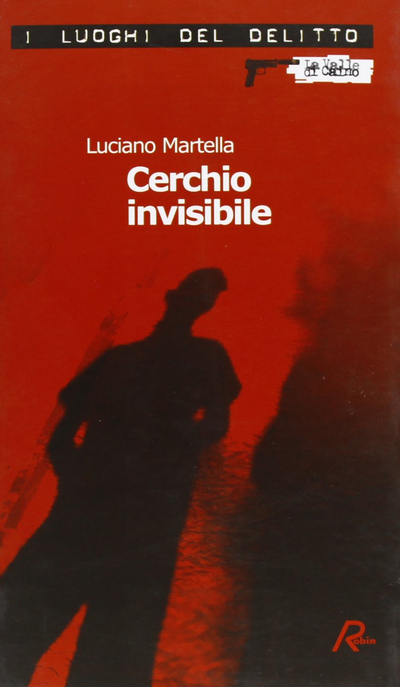 Cerchio invisibile (I luoghi del delitto) Contemporary literature