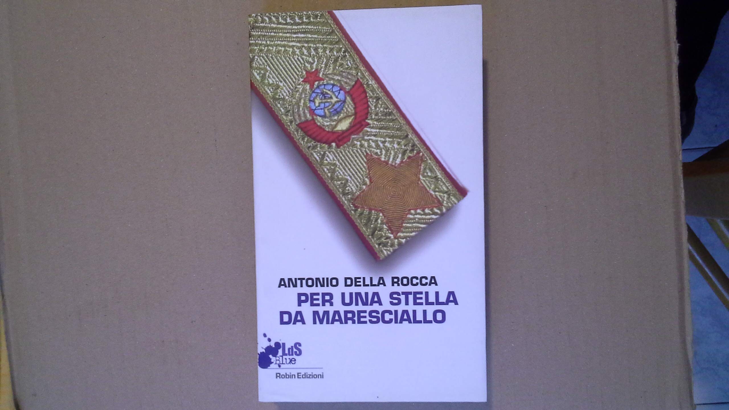 Per una stella da maresciallo (I libri da scoprire) Contemporary literature