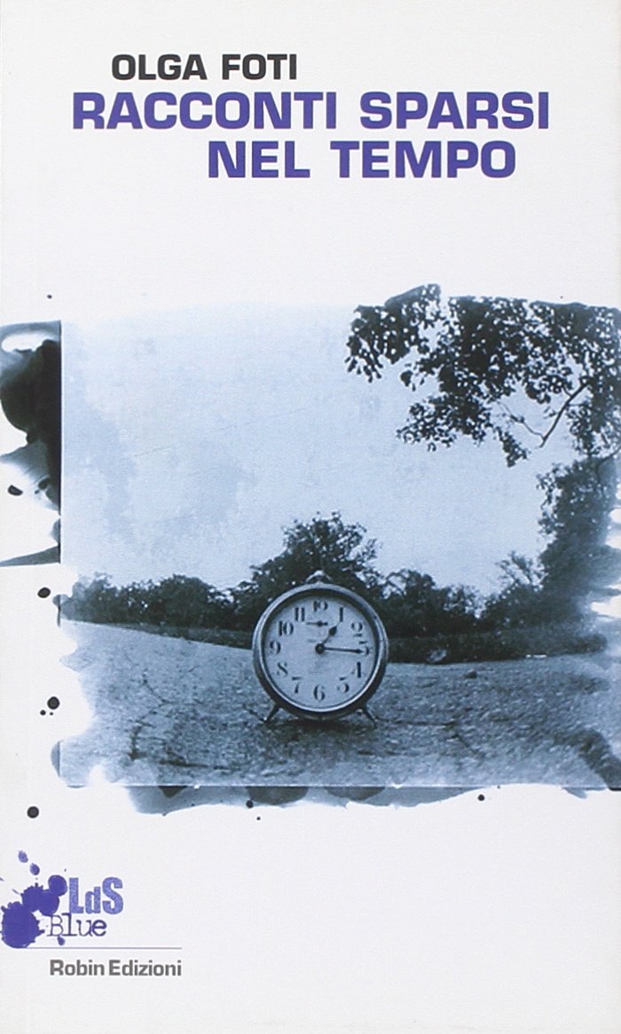 Racconti sparsi nel tempo book