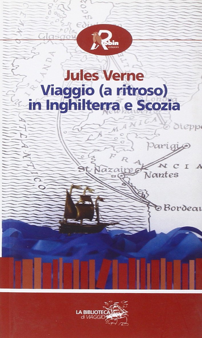 Viaggio (a ritroso) in Inghilterra e Scozia (Biblioteca di viaggio) Art & Literature