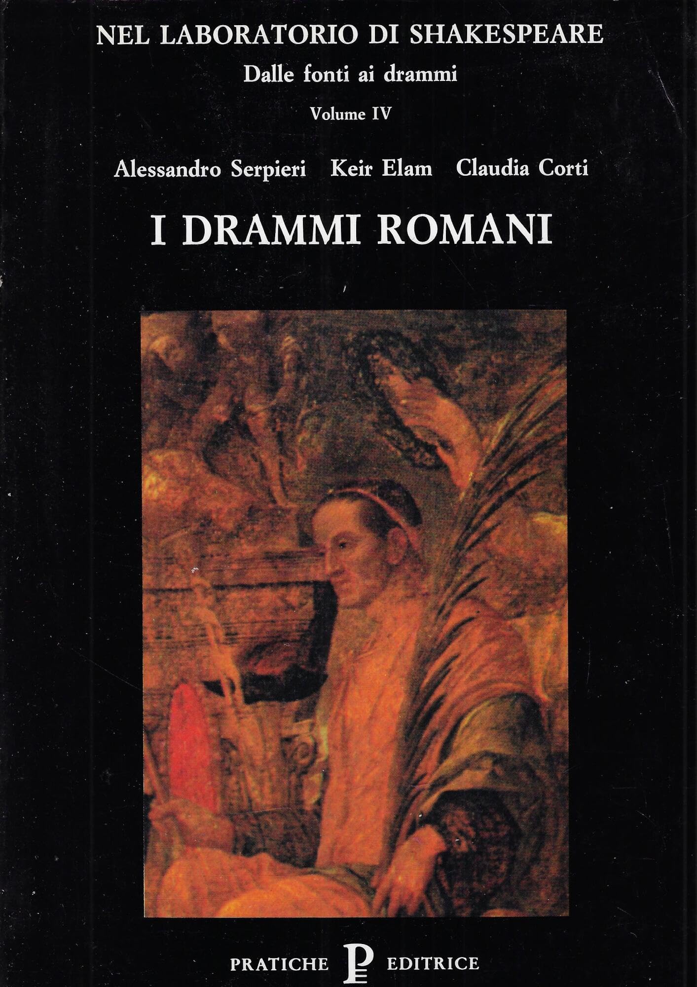 Nel laboratorio di Shakespeare. I drammi romani (Vol. 4) book