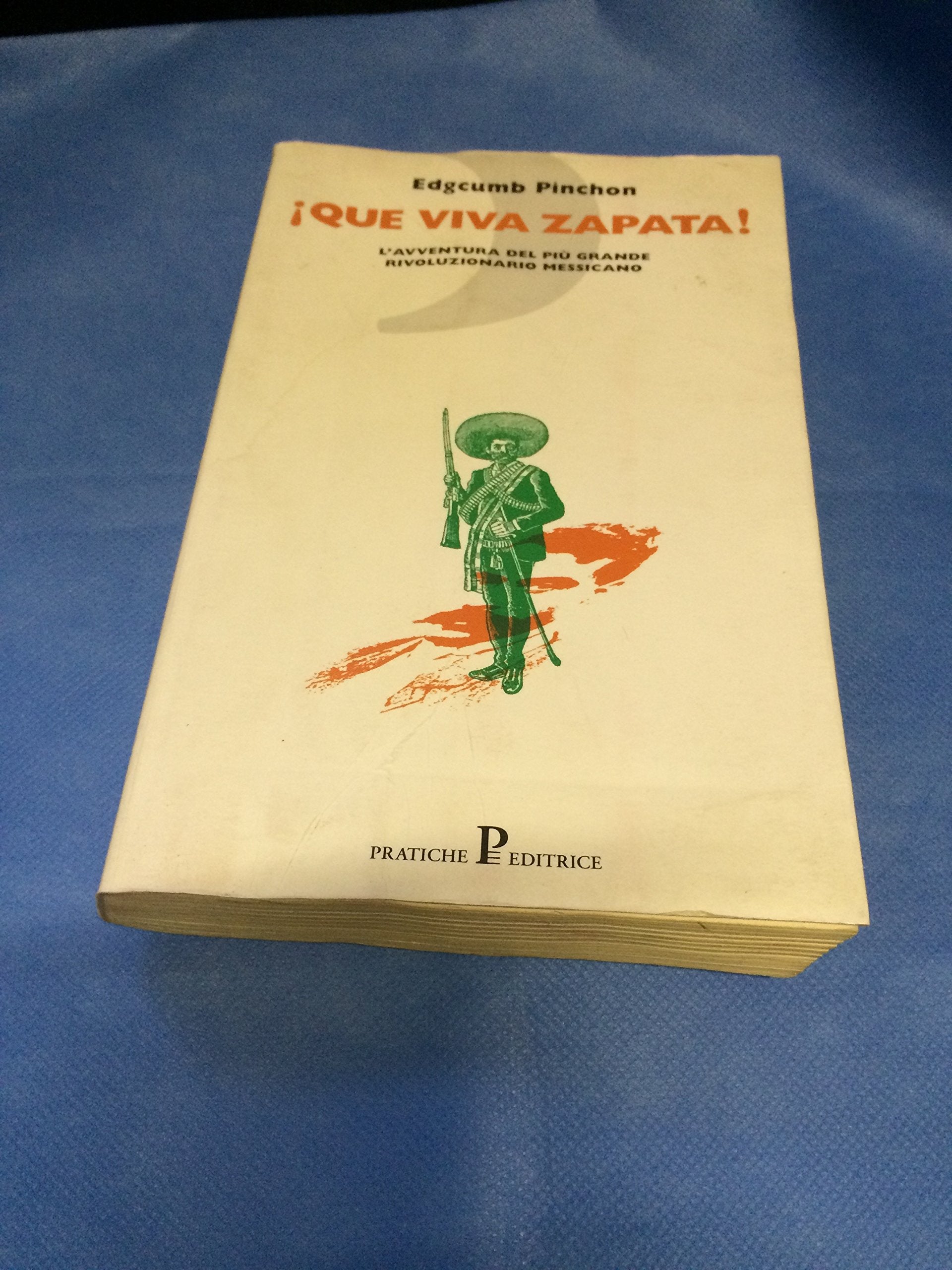 Que viva Zapata! book