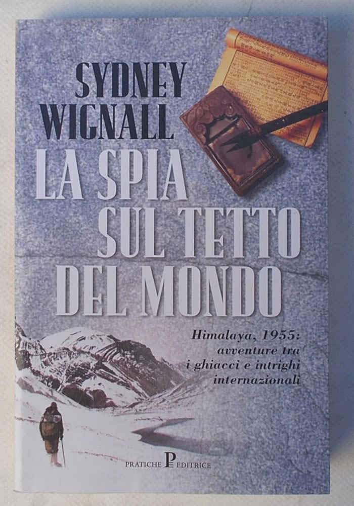 La spia sul tetto del mondo (Nuovi saggi) Leisure & Fun Books