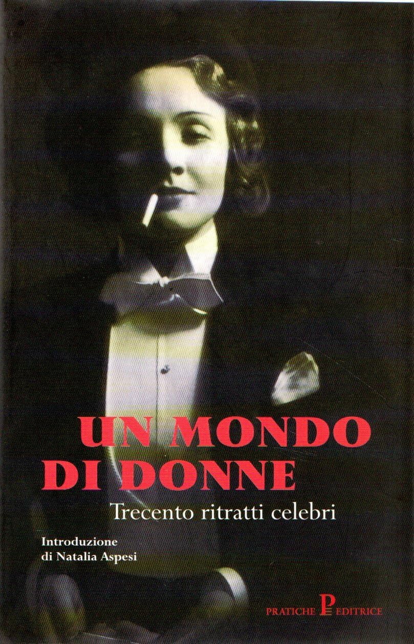 Mondo Di Donne. Trecento Ritratti C cd