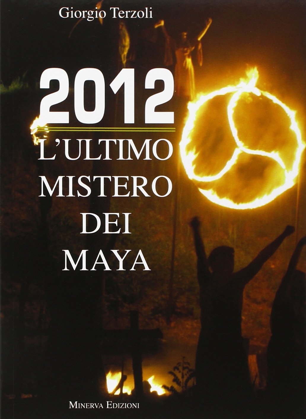 2012. Il segreto dei Maya Books
