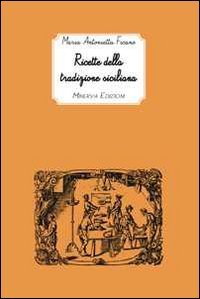 Ricette della tradizione siciliana book