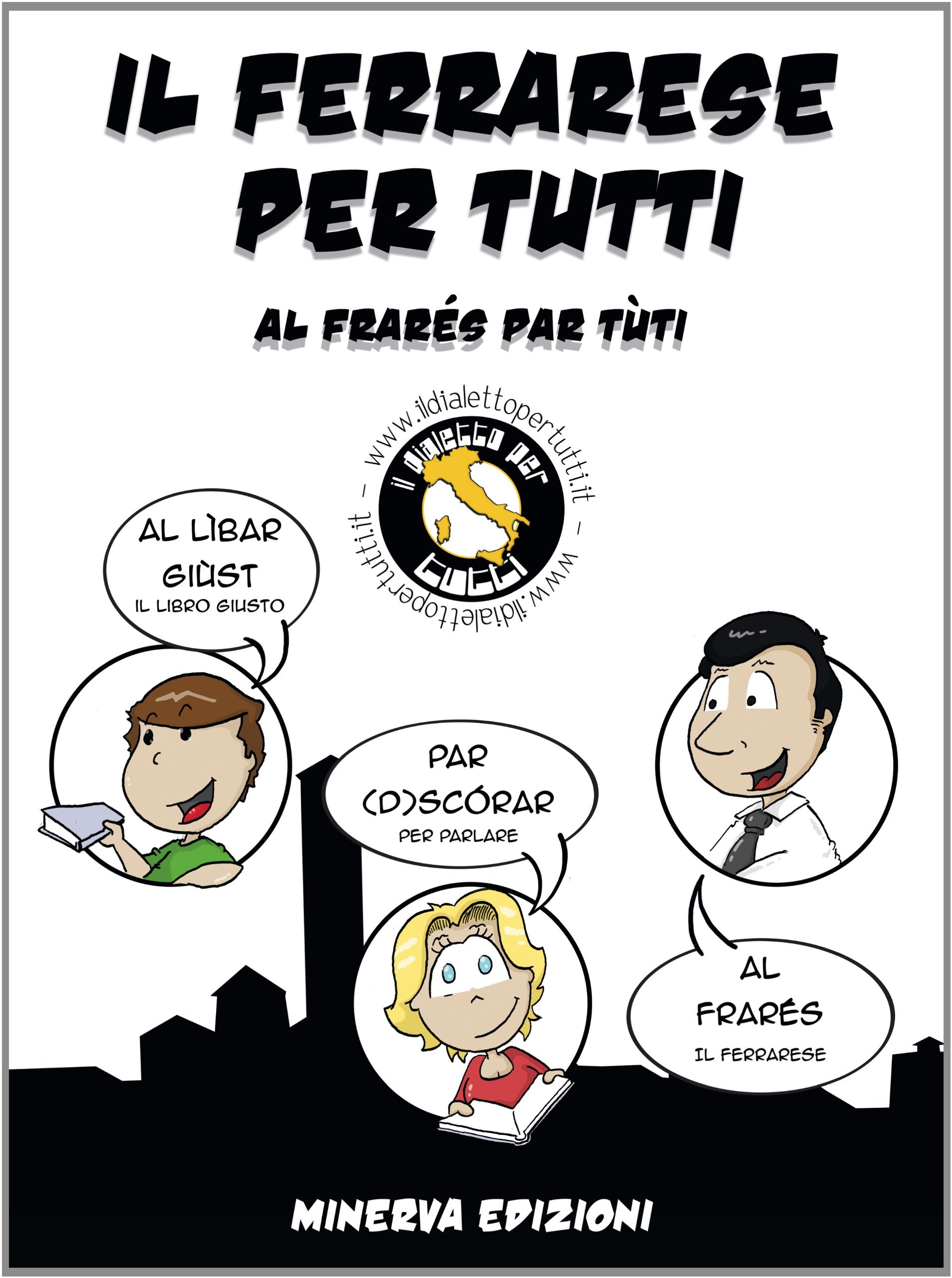 Il ferrarese per tutti-Al frarés par tùti book