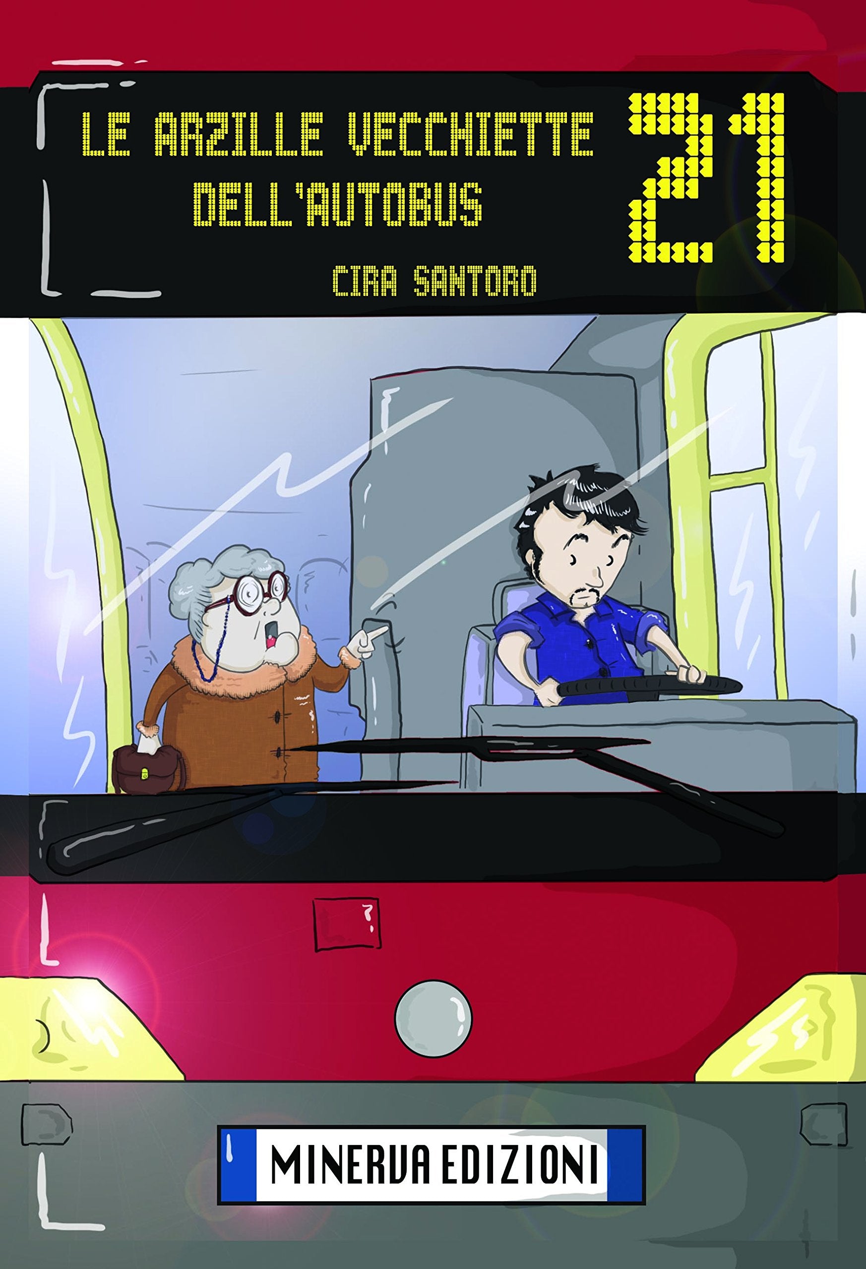 Le arzille vecchiette dell'autobus 21 book