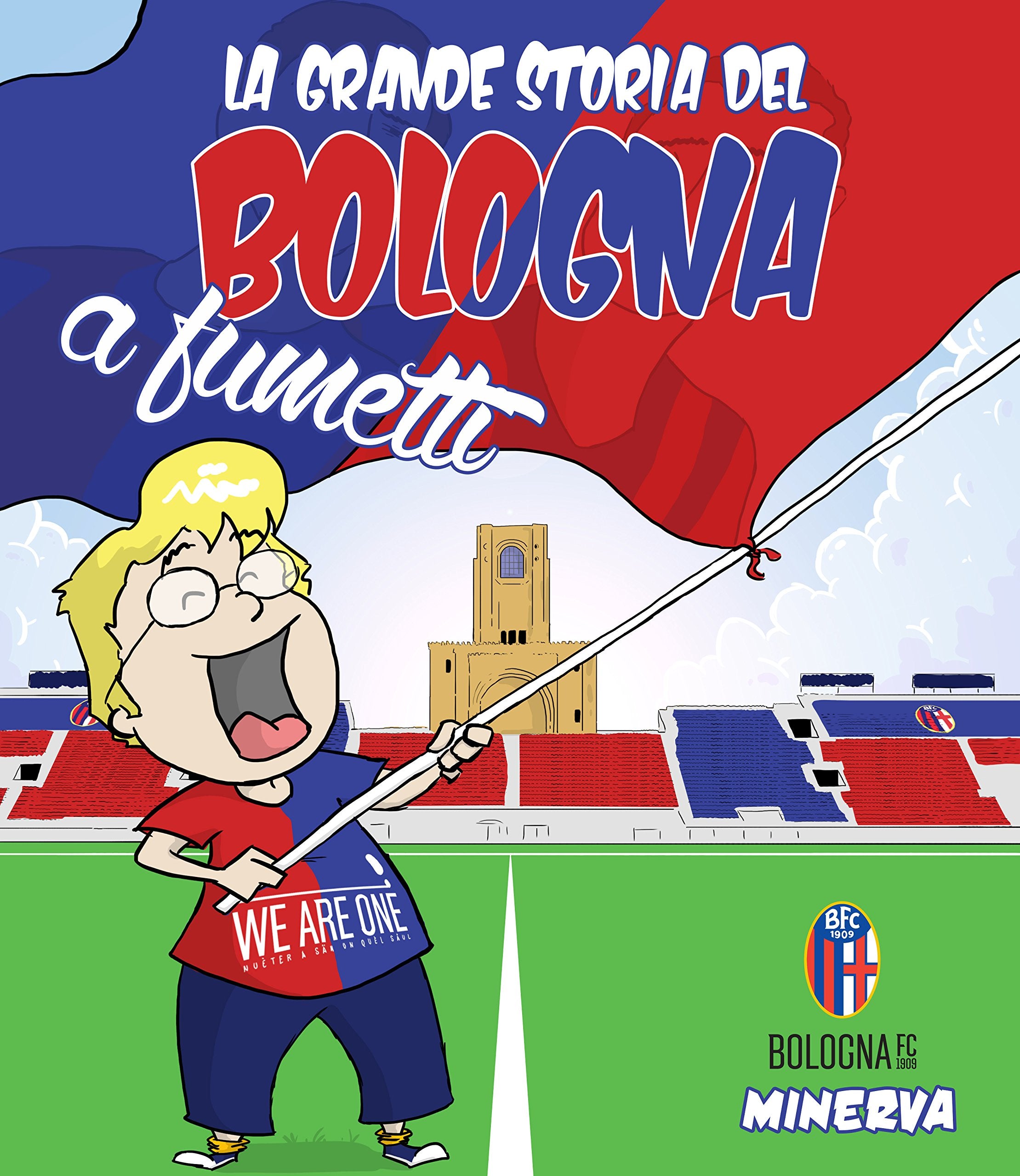 La grande storia del Bologna a fumetti book
