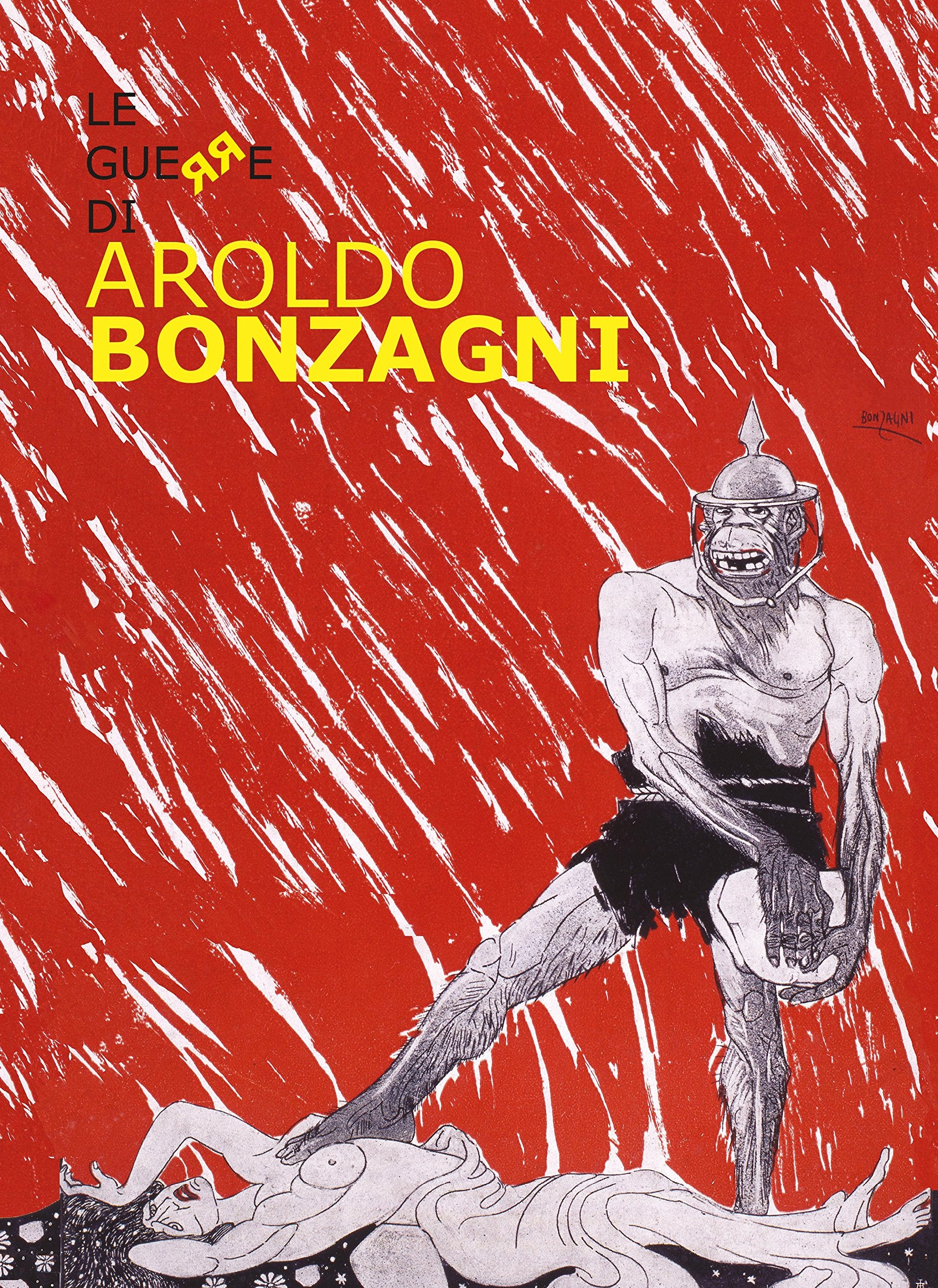 Le guerre di Aroldo Bonzagni Film, Art & Culture