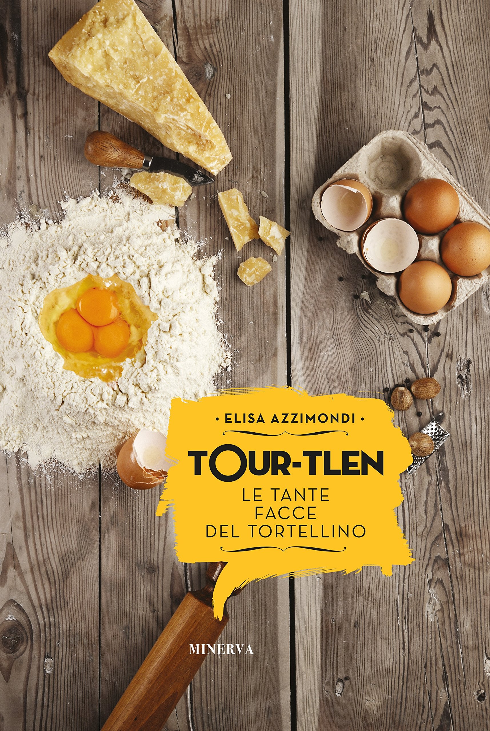 Tour-tlen. Le tante facce del tortellino book