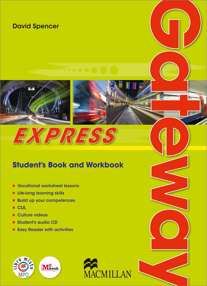 Gateway express. Student book-Workbook-The best. Per le Scuole superiori. Con CD Audio formato MP3. Con e-book. Con espansione online cd