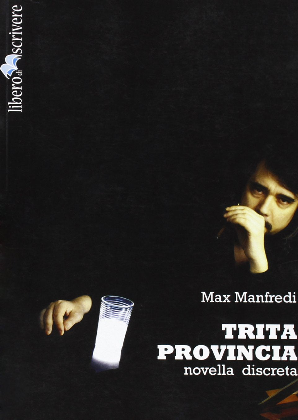 Trita provincia. Novella discreta Contemporary literature