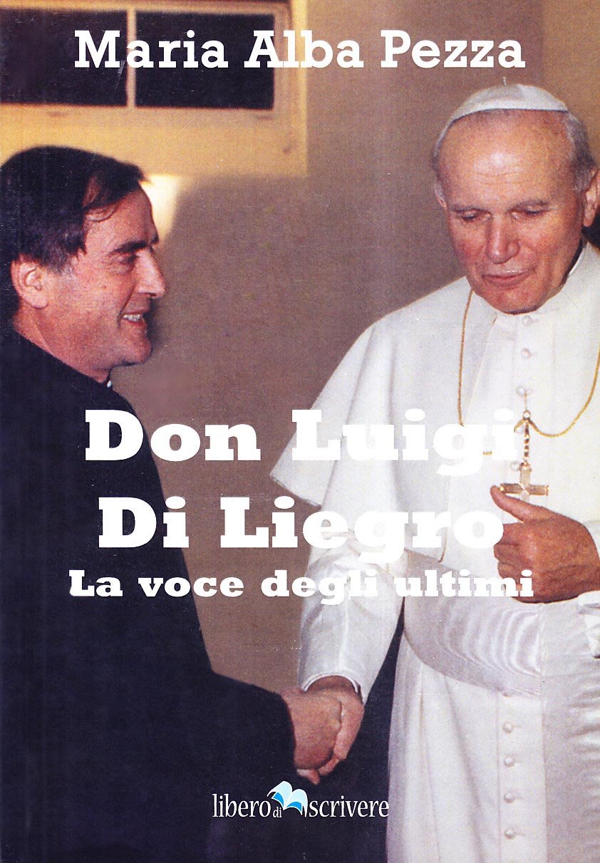 Don Luigi Di Liegro. La voce degli ultimi book