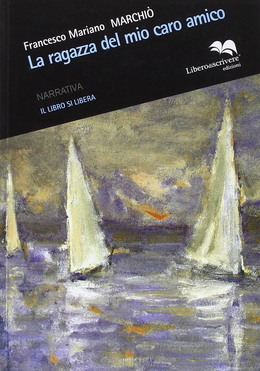 La ragazza del mio caro amico book
