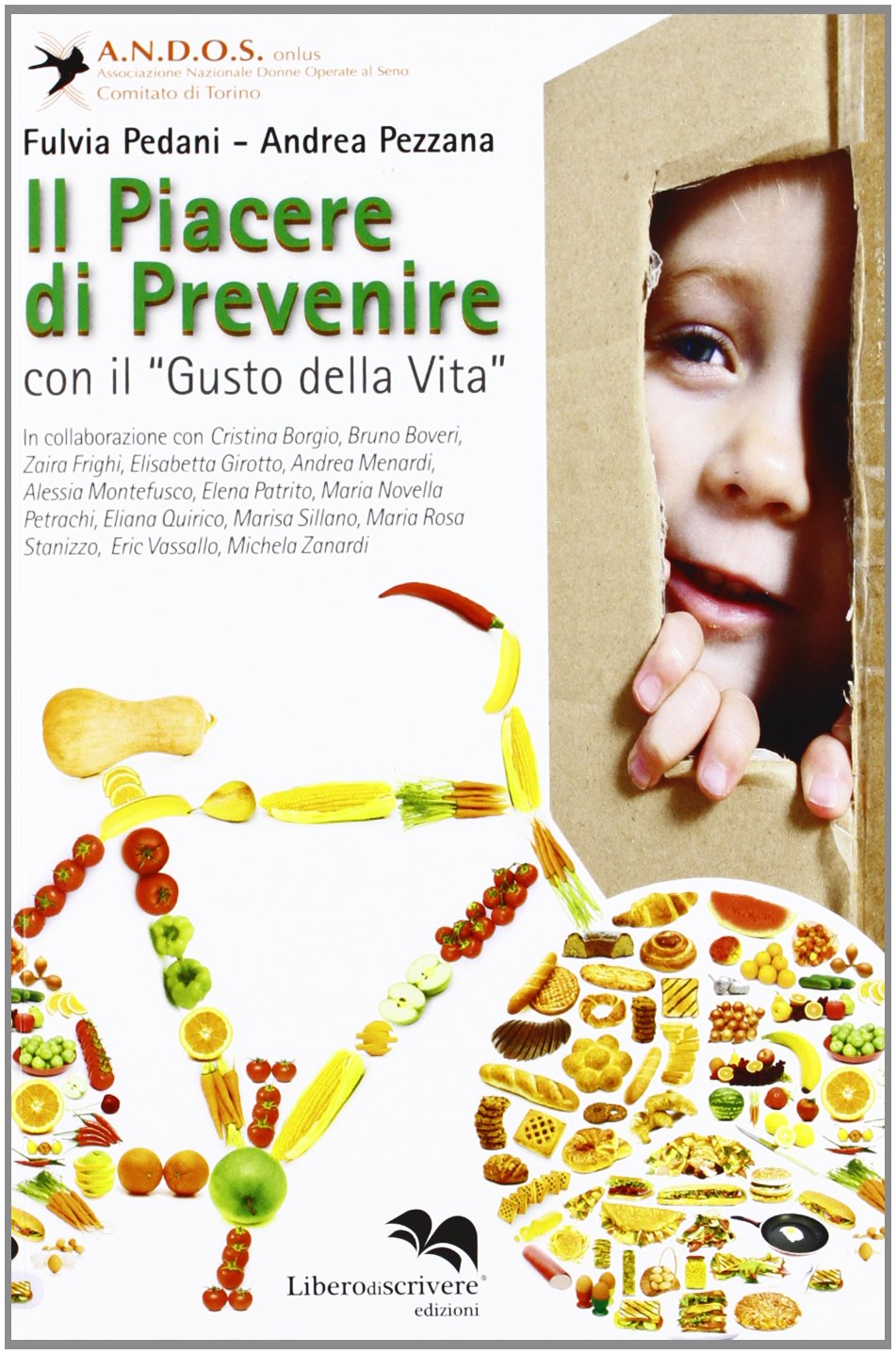 Il piacere di prevenire con il «gusto della vita» book
