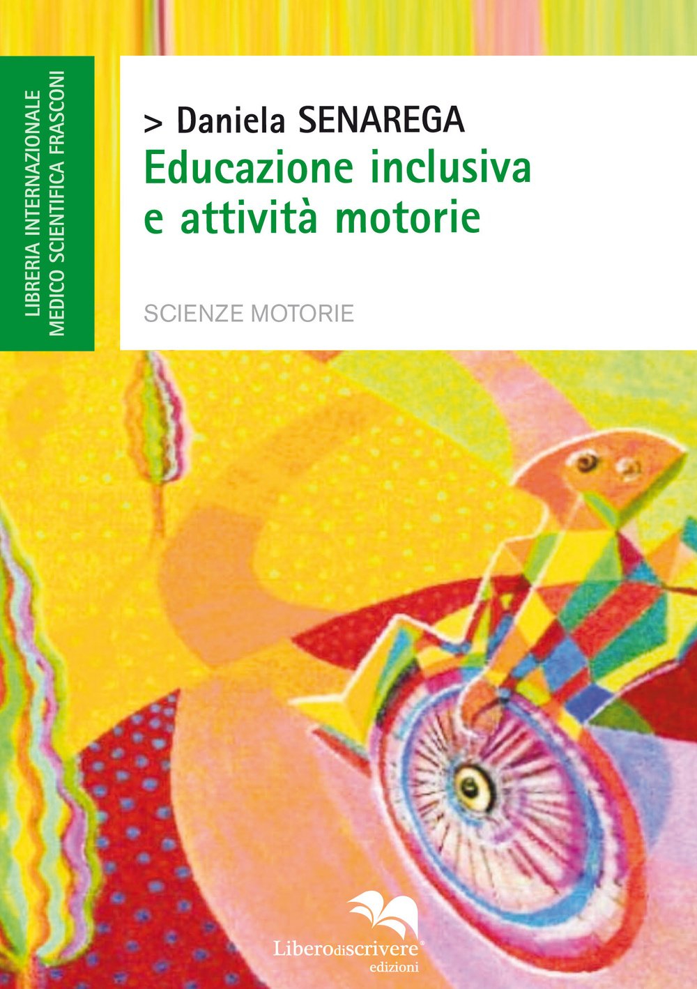 Educazione inclusiva e attività motorie book