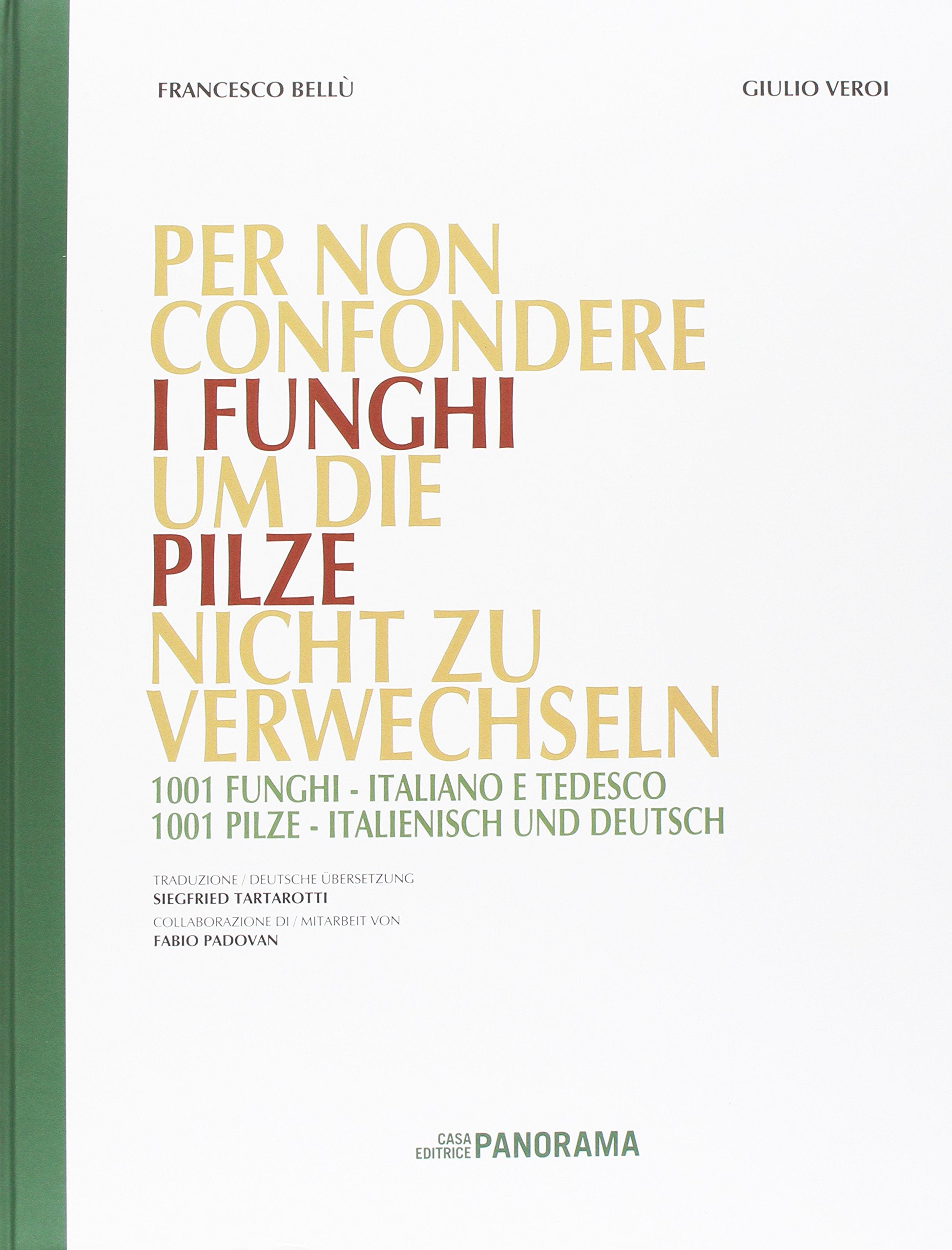 Per non confondere i funghi. Ediz. italiana e tedesca book