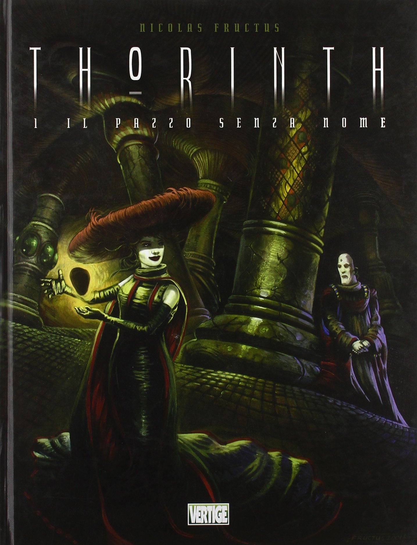 Il pazzo senza nome. Thorinth (Vol. 1) book
