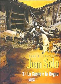 La carne e la rogna. Juan Solo (Vol. 3) book