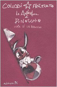 Pinocchio. Ediz. illustrata book