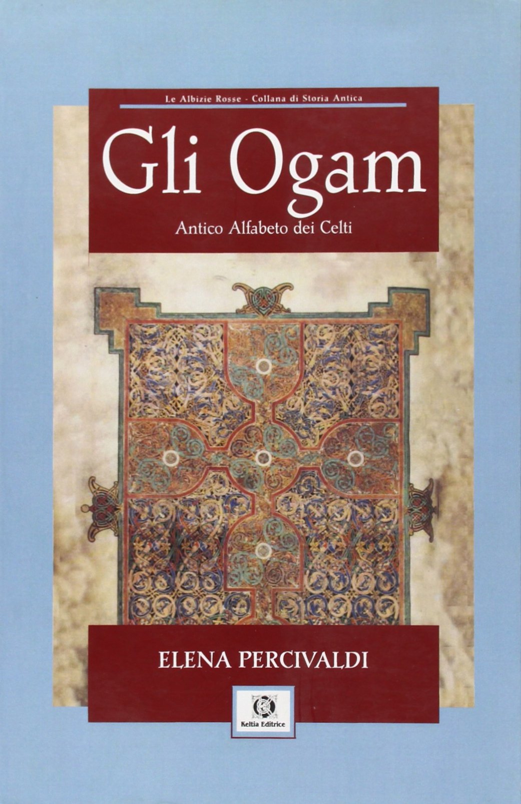 Ogam. Antico alfabeto dei celti book