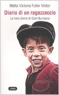 Diario di un ragazzaccio. La vera storia di Gian Burrasca International
